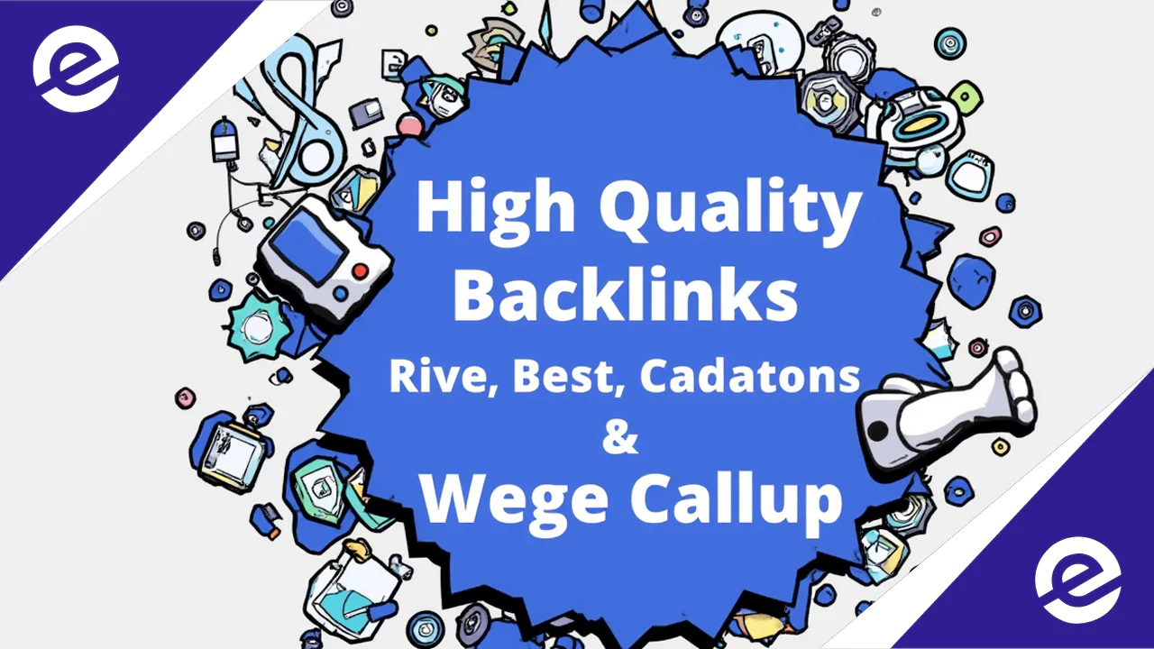 High Quality Backlinks 2025